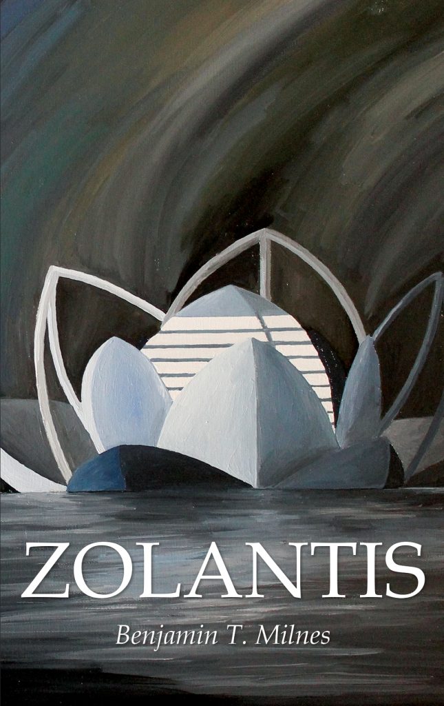 Zolantis by Benjamin T. Milnes - Front Cover